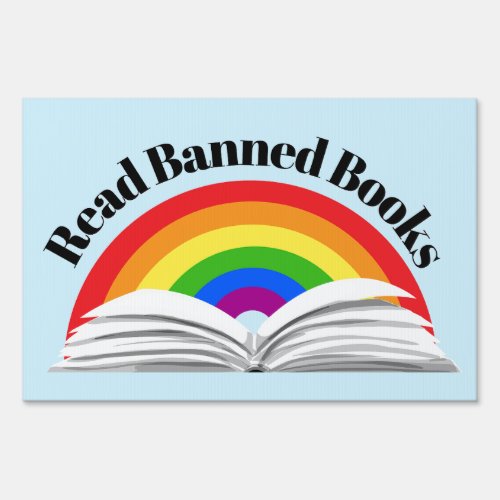 Read Banned Books Rainbow Sign