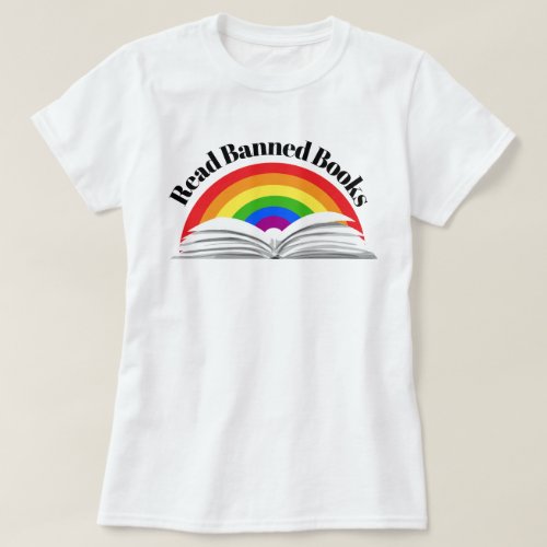 Read Banned Books Rainbow T_Shirt