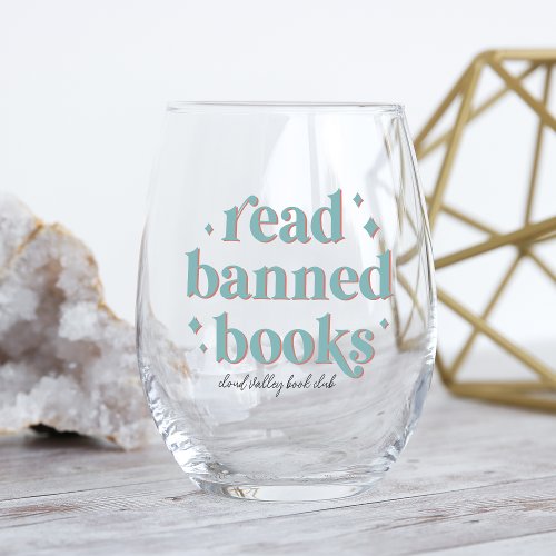 Read Banned Books Retro Lettering Personalized Stemless Wine Glass