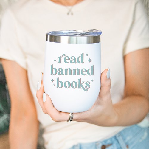 Read Banned Books Retro Lettering Thermal Wine Tumbler