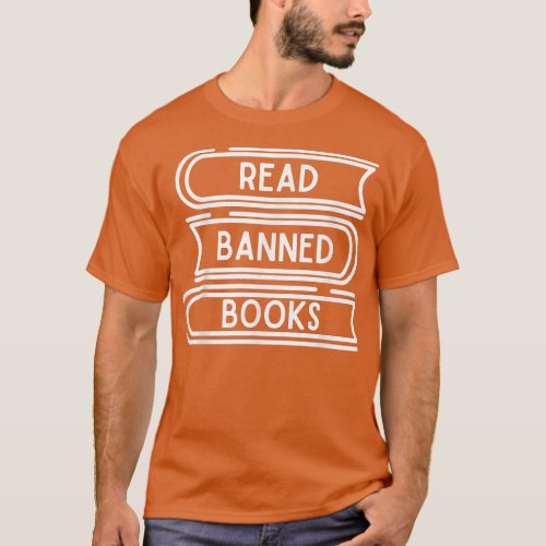 READ BANNED BOOKS SHIRT BOOK LOVER SHIRT READING T_Shirt