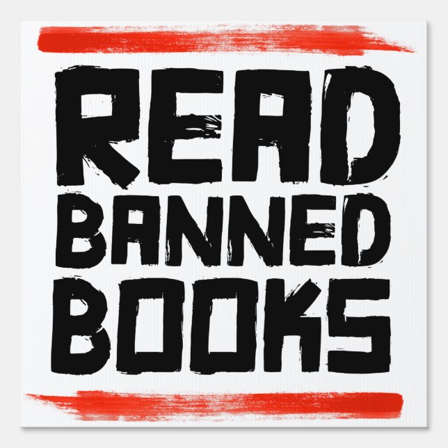 READ BANNED BOOKS SIGN (Front)
