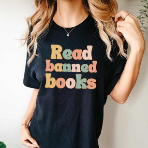 Read banned books T-Shirt