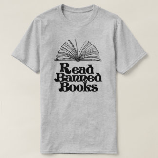 Read Banned Books T-Shirt
