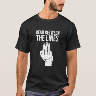 Read Between The Lines Apparel T-Shirt