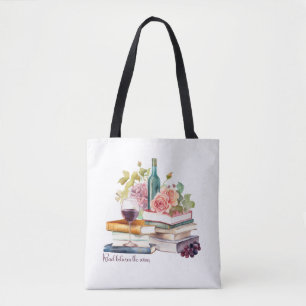 Read Between the Wines Tote Bag