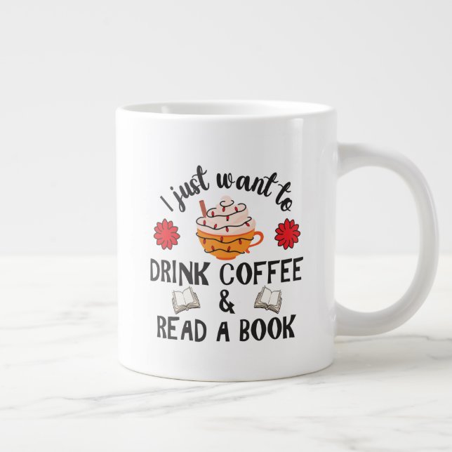 Read Book And Drink Coffee Giant Coffee Mug (Right)
