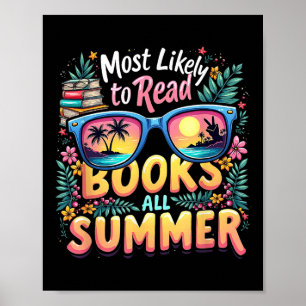 Read Books All Summer Most Likely To Funny Teacher Poster