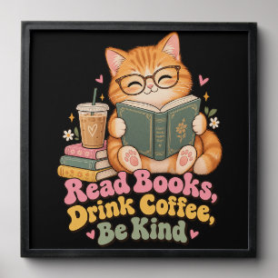 Read Books Drink Coffee Be Kind Flat Wall Tile