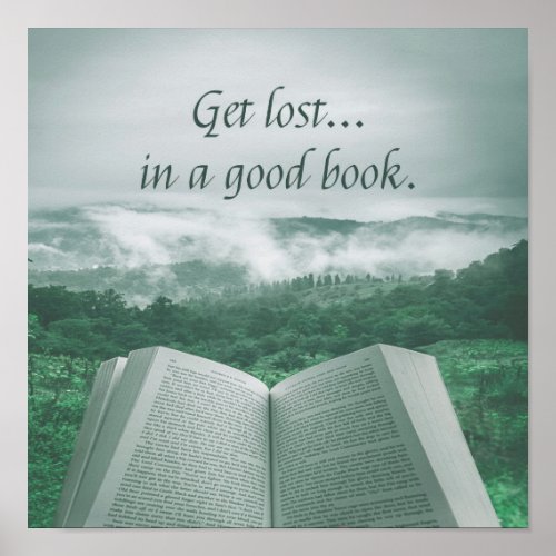 Read Books Get Lost in a Good Book Poster