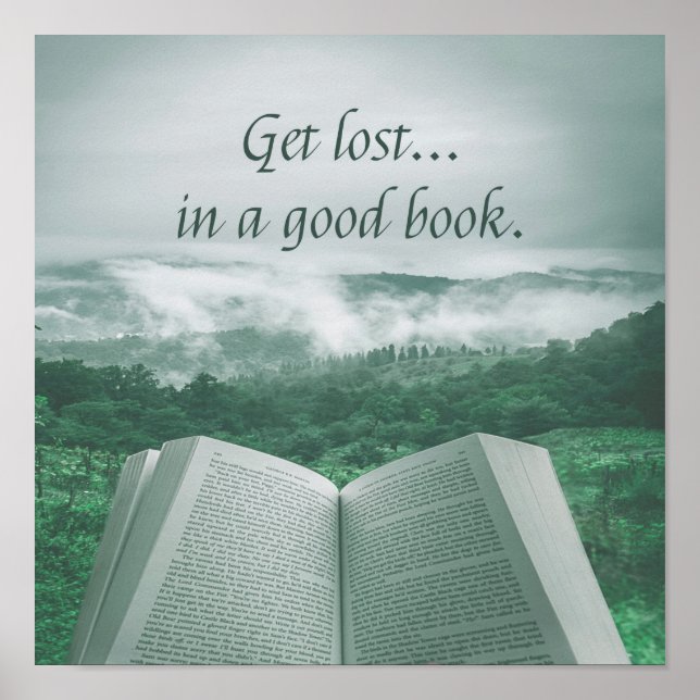Read Books, Get Lost in a Good Book Poster (Front)