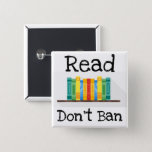 Read Don&#39;t Ban Button at Zazzle