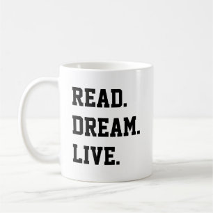 READ DREAM LIVE. Black and White Coffee Mug