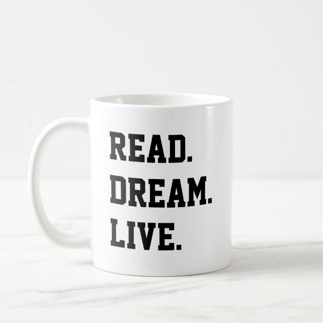 READ DREAM LIVE. Black and White Coffee Mug (Left)