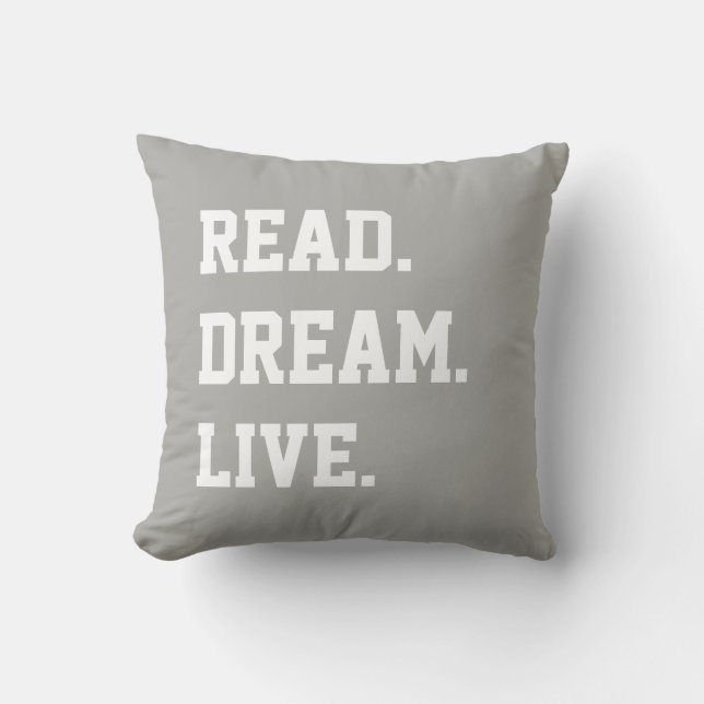 Read Dream Live. Gray White Text. Chevron Back Throw Pillow (Front)