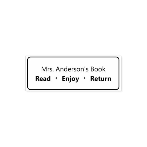 Read Enjoy Return Teachers Name Book Self_inking Stamp