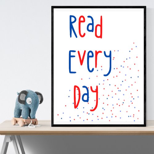 Read Every Day Poster