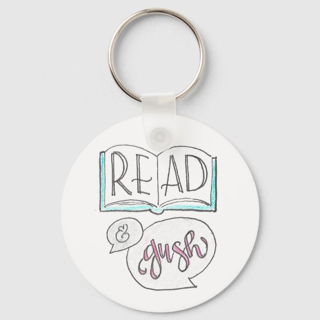 Read & Gush Keychain (Front)