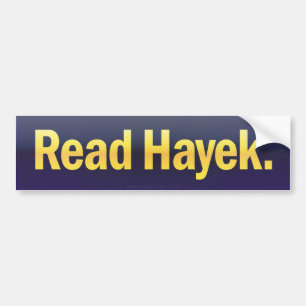 Read Hayek Bumper Sticker