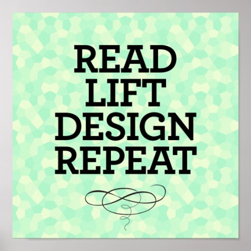 Read Lift Design Repeat Poster