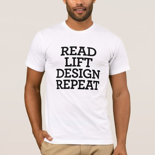 Read Lift Design Repeat T_Shirt