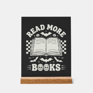 Read More Books Retro Halloween Book Lover Acrylic Sign