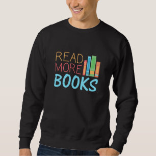 Read More Books Sweatshirt