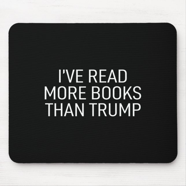 Read More Books Than Trump  Mouse Pad (Front)
