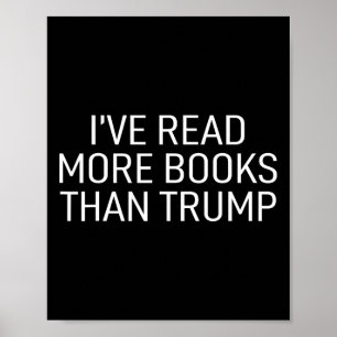 Read More Books Than Trump Poster