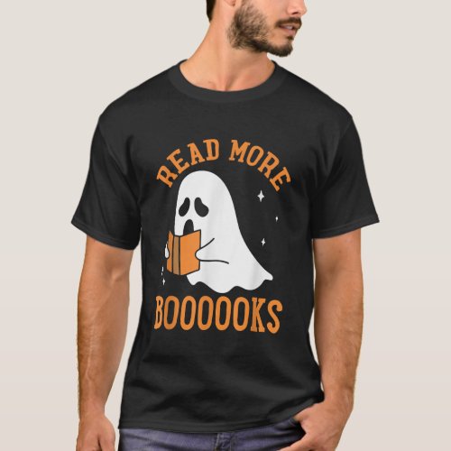 Read More Boooooks Cute Ghost Read More Boooooks H T_Shirt