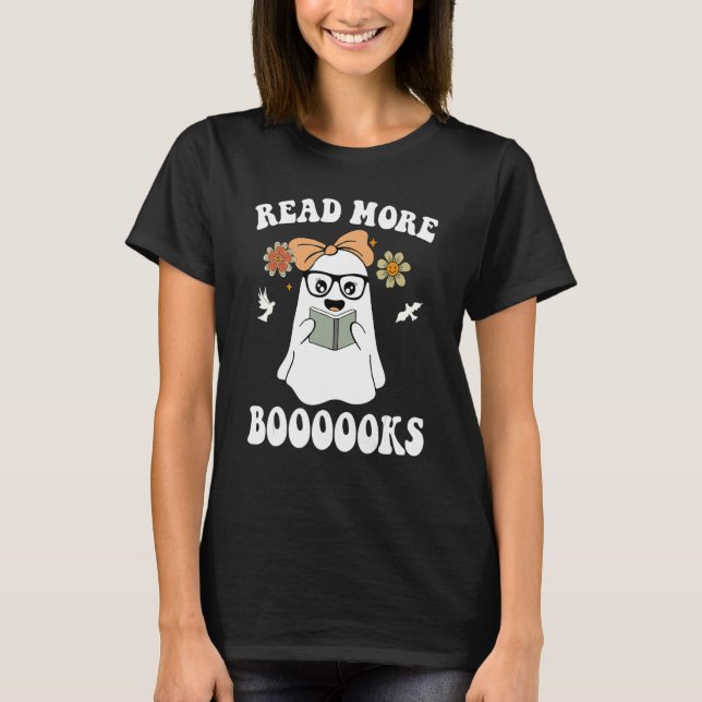 Read More Boooooks Cute Ghost Read More Boooooks H T-Shirt (Front)