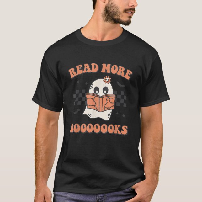 Read More Booooooks Bookish Spooky Teacher Retro H T-Shirt (Front)