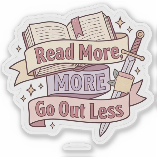 Read more go out less - Funny Cosy Reader Sticker (Front)