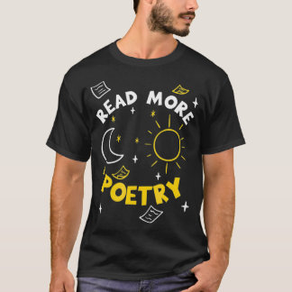 Read More Poetry T-Shirt