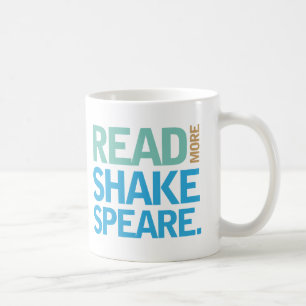 Read More Shakespeare Coffee Mug