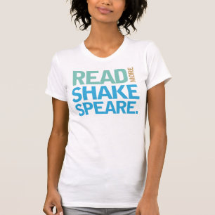 Read More Shakespeare T-Shirt