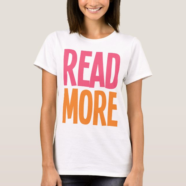 Read More T-Shirt (Front)