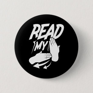 Read My Hand Deaf American Sign Language Button
