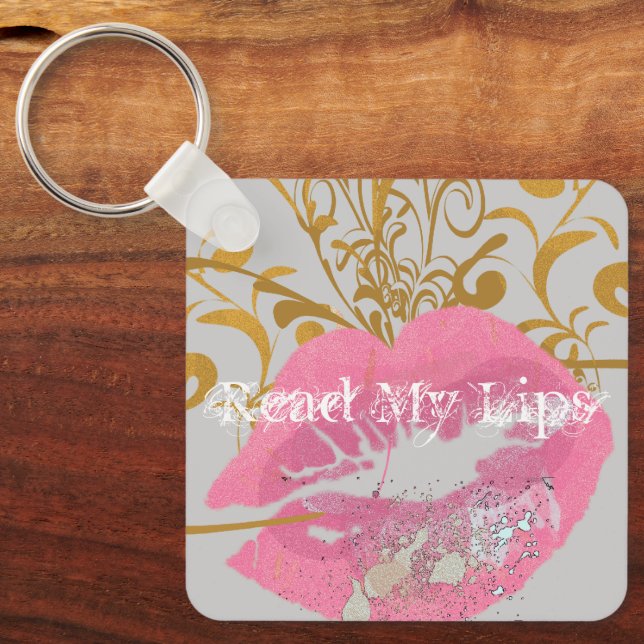 Read My Lips Keychain (Front)