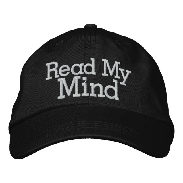 Read My Mind Embroidered Baseball Cap (Front)