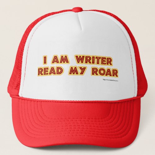 Read My Roar Writer Fun Slogan Design Trucker Hat