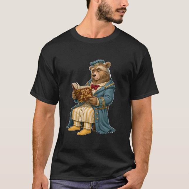 Read Past Bedtime Sleepy Bear Bookworm T-Shirt (Front)