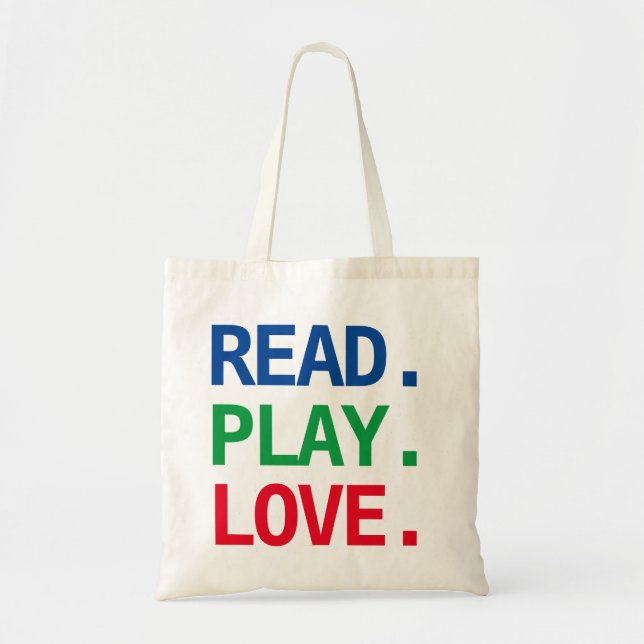Read Play Love Tote Bag (Front)