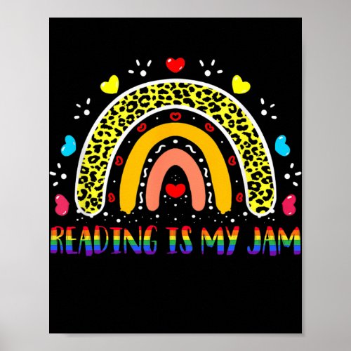 Read teacher rainbow leopard Reading is my jam  Poster