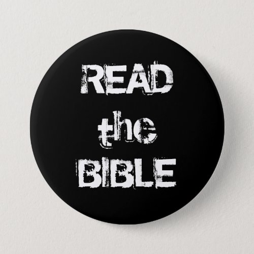Read The Bible Black and White Button