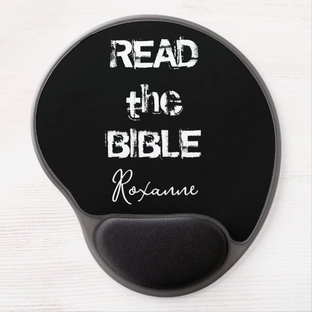 Read The Bible Black & White Personalize Name Gel Mouse Pad (Front)