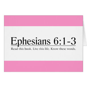 Read the Bible Ephesians 6:1-3 Cards
