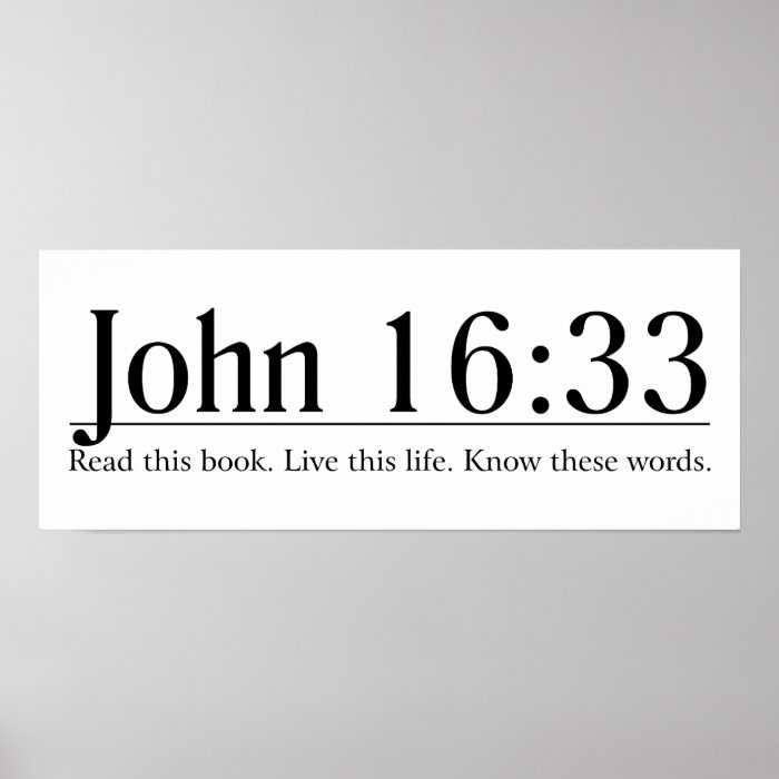 Read the Bible John 1633 Print