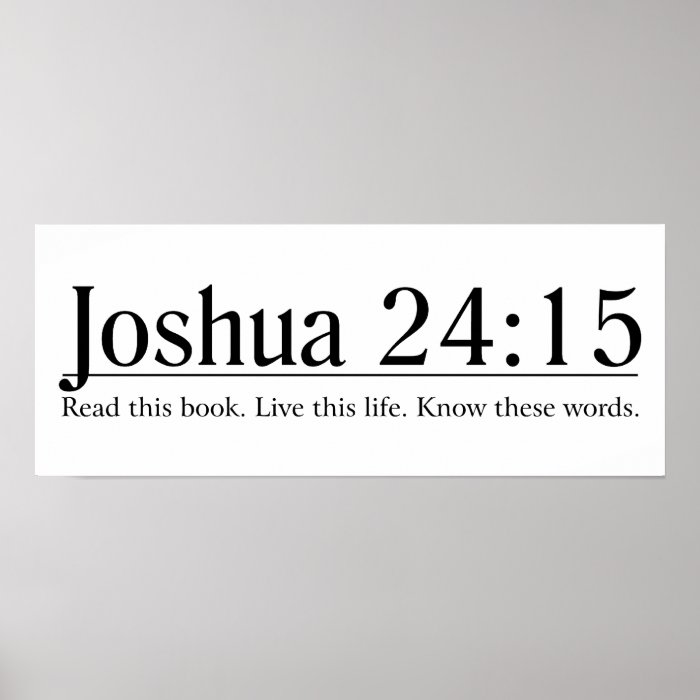 Read the Bible Joshua 2415 Poster