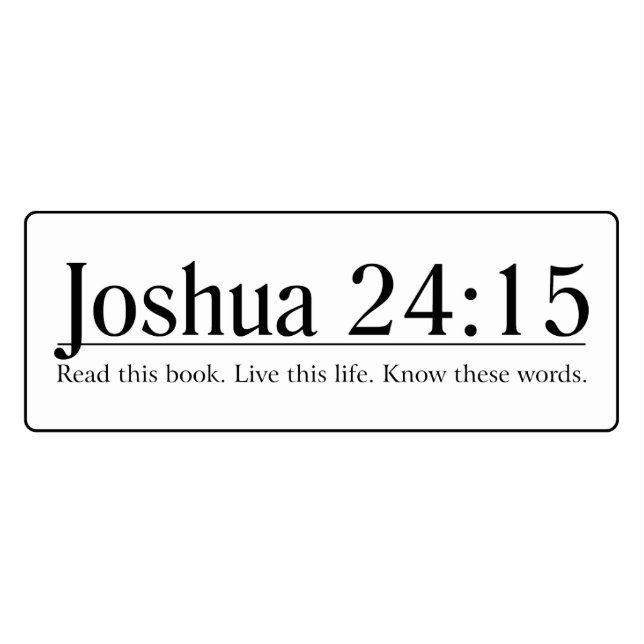 Read the Bible Joshua 24:15 Statuette (Front)